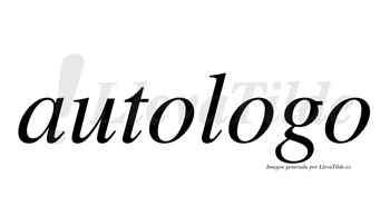 Autologo  no lleva tilde con vocal tónica en la segunda «o»