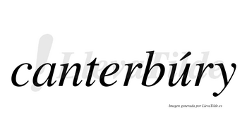 Canterbúry  lleva tilde con vocal tónica en la «u»