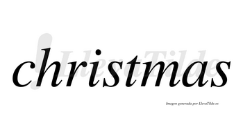 Christmas  no lleva tilde con vocal tónica en la «i»