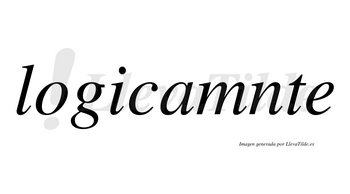 Logicamnte no lleva tilde con vocal tónica en la «a»