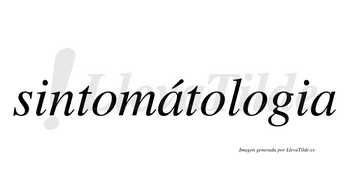 Sintomátologia  lleva tilde con vocal tónica en la primera «a»