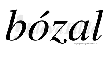 Bózal lleva tilde con vocal tónica en la «o»