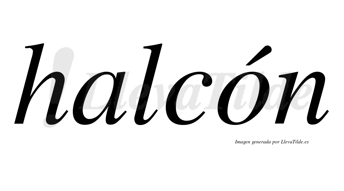 Halcón  lleva tilde con vocal tónica en la "o"