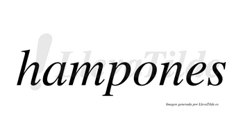 Hampones  no lleva tilde con vocal tónica en la «o»