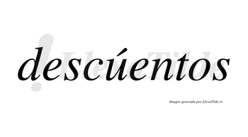 Descúentos  lleva tilde con vocal tónica en la «u»