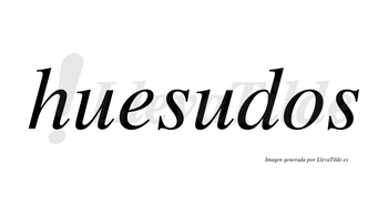Huesudos no lleva tilde con vocal tónica en la segunda «u»