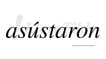 Asústaron  lleva tilde con vocal tónica en la «u»