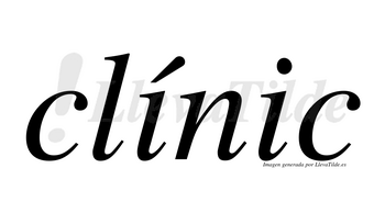 Clínic  lleva tilde con vocal tónica en la primera «i»