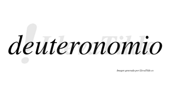 Deuteronomio  no lleva tilde con vocal tónica en la segunda «o»