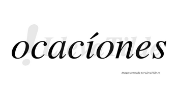 Ocacíones  lleva tilde con vocal tónica en la «i»