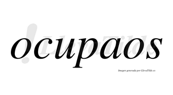 Ocupaos  no lleva tilde con vocal tónica en la «a»