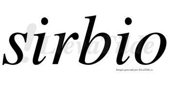Sirbio  no lleva tilde con vocal tónica en la primera «i»