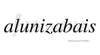 Alunizabais  no lleva tilde con vocal tónica en la segunda «a»