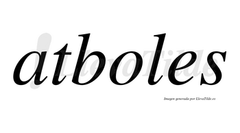 Atboles no lleva tilde con vocal tónica en la «o»