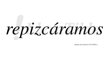 Repizcáramos  lleva tilde con vocal tónica en la primera «a»