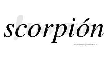 Scorpión lleva tilde con vocal tónica en la segunda «o»