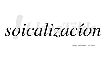 Soicalizacíon  lleva tilde con vocal tónica en la tercera «i»