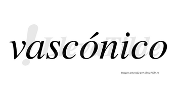 Vascónico  lleva tilde con vocal tónica en la primera «o»