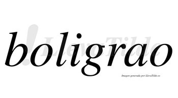 Boligrao  no lleva tilde con vocal tónica en la «a»