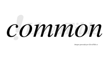 Common no lleva tilde con vocal tónica en la primera «o»