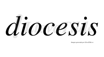 Diocesis no lleva tilde con vocal tónica en la «e»