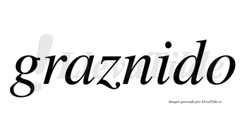 Graznido  no lleva tilde con vocal tónica en la «i»