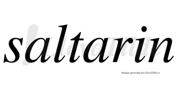 Saltarin no lleva tilde con vocal tónica en la segunda «a»