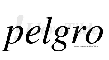 Pelgro  no lleva tilde con vocal tónica en la «e»