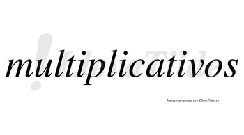 Multiplicativos no lleva tilde con vocal tónica en la tercera «i»