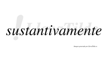 Sustantiva  no lleva tilde con vocal tónica en la «i»