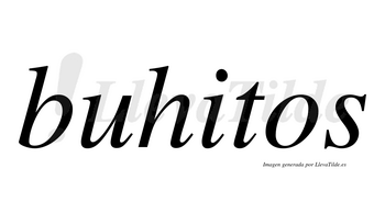 Buhitos  no lleva tilde con vocal tónica en la «i»
