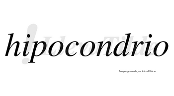Hipocondrio no lleva tilde con vocal tónica en la segunda «o»
