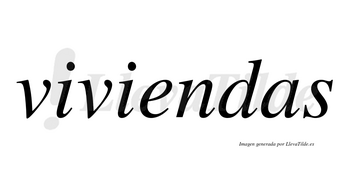 Viviendas  no lleva tilde con vocal tónica en la «e»