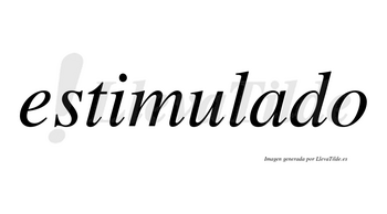 Estimulado no lleva tilde con vocal tónica en la «a»