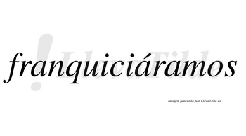 Franquiciáramos  lleva tilde con vocal tónica en la segunda «a»