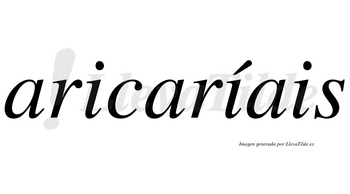 Aricaríais  lleva tilde con vocal tónica en la segunda «i»