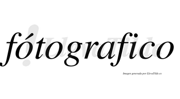 Fótografico  lleva tilde con vocal tónica en la primera «o»
