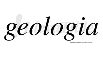 Geologia no lleva tilde con vocal tónica en la segunda «o»