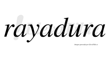Rayadura no lleva tilde con vocal tónica en la «u»