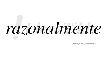Razonal no lleva tilde con vocal tónica en la segunda «a»