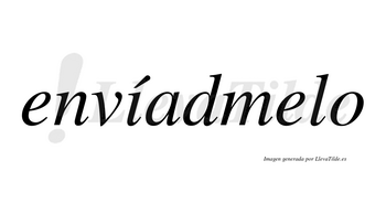 Envíadmelo lleva tilde con vocal tónica en la «i»