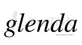 Glenda  no lleva tilde con vocal tónica en la «e»