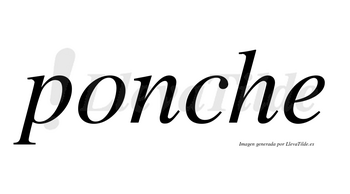 Ponche no lleva tilde con vocal tónica en la «o»