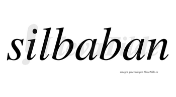 Silbaban no lleva tilde con vocal tónica en la primera «a»