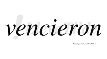 Vencieron  no lleva tilde con vocal tónica en la segunda «e»