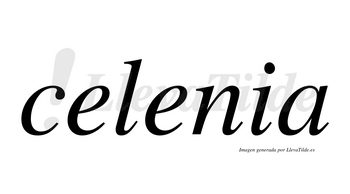 Celenia  no lleva tilde con vocal tónica en la segunda «e»