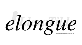 Elongue no lleva tilde con vocal tónica en la «o»