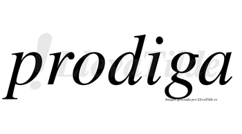 Prodiga no lleva tilde con vocal tónica en la «i»