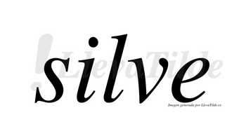 Silve  no lleva tilde con vocal tónica en la «i»