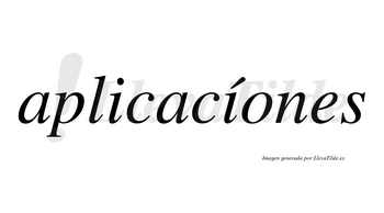 Aplicacíones lleva tilde con vocal tónica en la segunda «i»